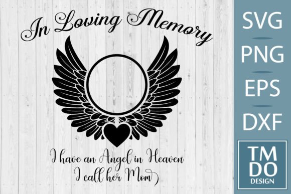 Angel Mom in Heaven, Mom Memorial Svg: A Designer’s Review