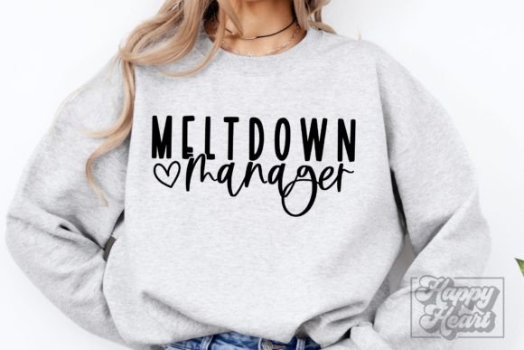 Meltdown Manager SVG – Mom Life Teacher