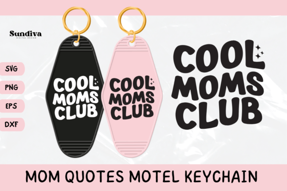 Mom Motel Keychain SVG Mom Sayings 4