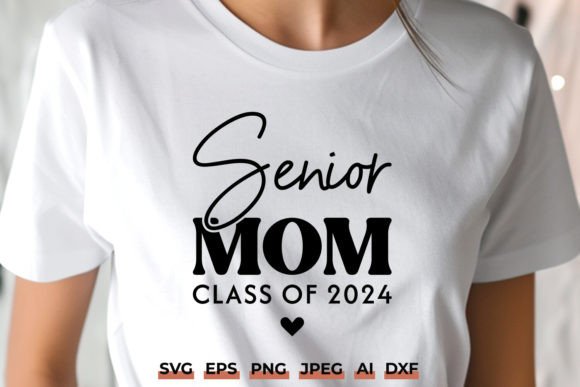 Senior Mom 2024 SVG Graduation Design: A Real Stitch Test