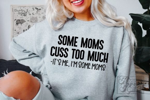 Some Moms Cuss Too Much SVG: An Embroidery Designer’s Honest Review