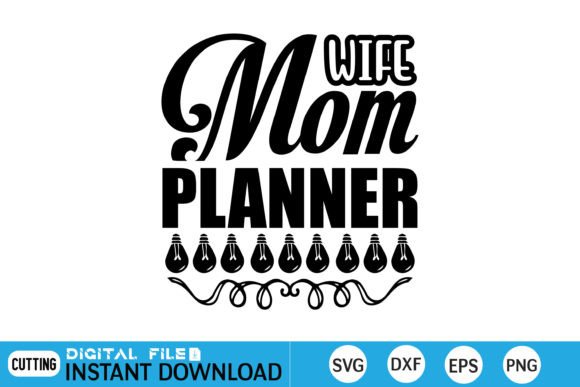 Wife Mom Planner SVG Design: An Embroidery Project Review
